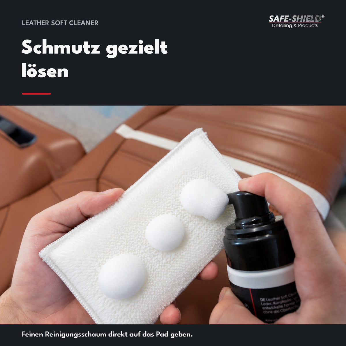 Safe-Shield Leather Soft Cleaner wird als Reinigungsschaum auf das Double Scrub Pad gegeben.