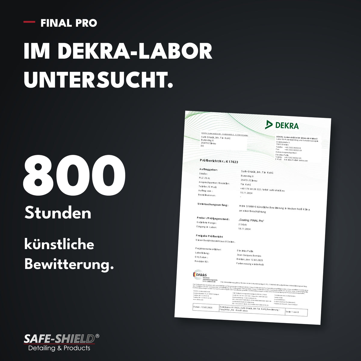 Final PRO Keramikversiegelung mit Prüfbericht eines DEKRA-akkreditierten Prüflabors